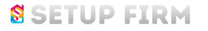 SetupFirm Business Setup, Startup and Growth Tips Hub